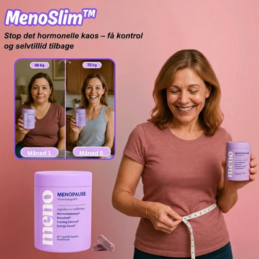 MenoSlim™ | Stop det hormonelle kaos – genvind kontrol og selvtillid