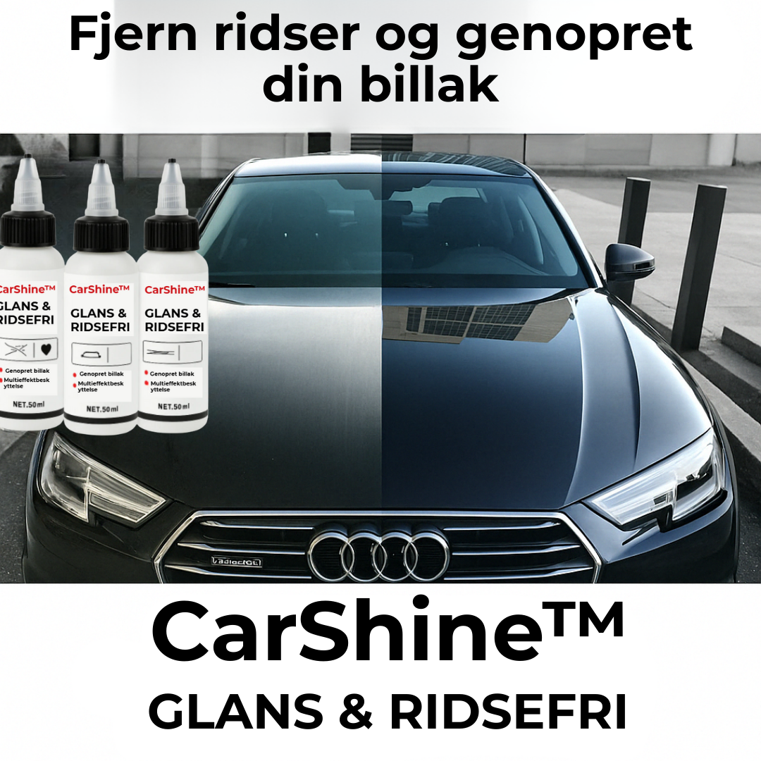 CarShine™ – Fjern ridser & genskab showroom-glansen på få minutter